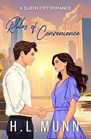 Rules of Convenience: A Queen City Romance by H.L. Munn