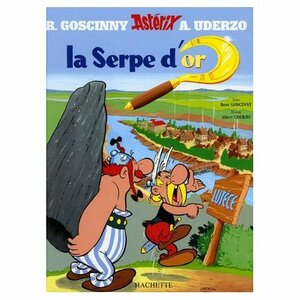 Asterix et la Serpe d'or by René Goscinny