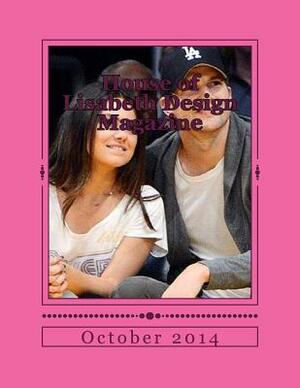 House of Lisabeth Design Magazine by Design &. Concepts LLC