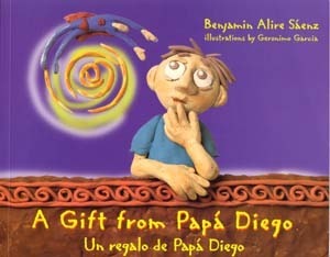 A Gift from Papa Diego/Un Regalo de Papa Diego by Geronimo Garcia, Benjamin Alire Sáenz