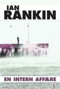 En intern affære by Ian Rankin