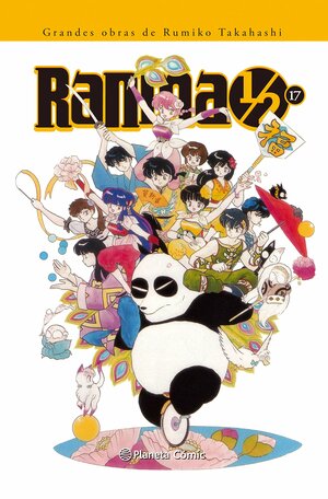 Grandes obras de Rumiko Takahashi: Ranma ½, Tomo 17 by Rumiko Takahashi