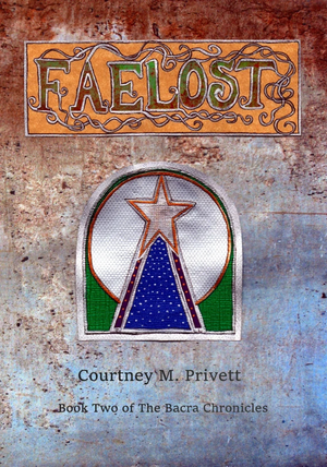 Faelost by Courtney M. Privett