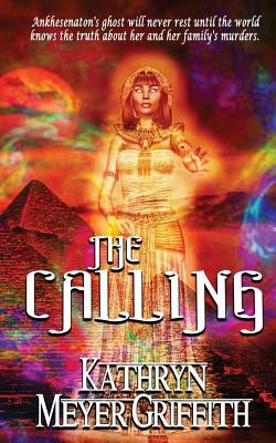 The Calling by Kathryn Meyer Griffith