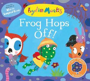 Frog Hops Off! by Lydia Monks