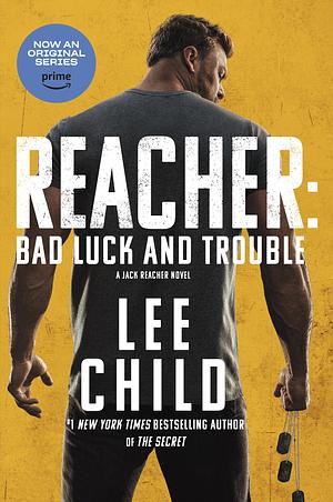 Bad Luck and Trouble by Lee Child