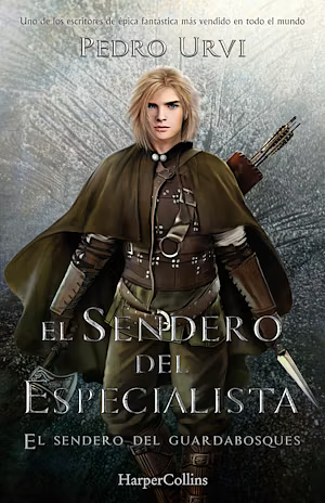 El Sendero del Especialista by Pedro Urvi