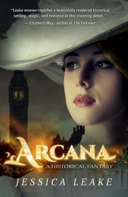 Arcana: A Novel of the Sylvani by Jessica Leake