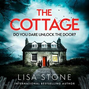 The Cottage by Lisa Stone