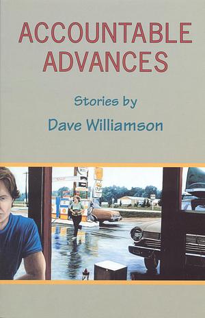 Accountable Advances by Dave Williamson