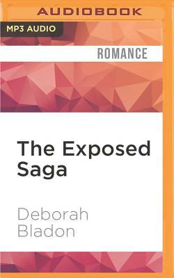 The Exposed Saga: Part One, Part Two, Part Three & Part Four by Deborah Bladon