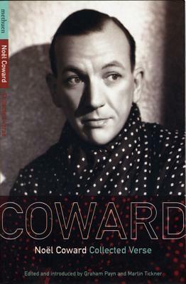 Noel Coward Collected Verse by Noël Coward