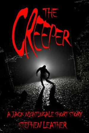 The Creeper by Stephen Leather