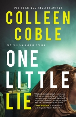 One Little Lie by Colleen Coble