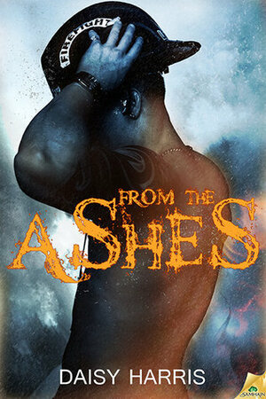 From the Ashes by Daisy Harris