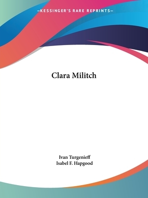 Clara Militch by Ivan Turgenev