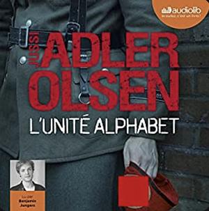 L'Unité Alphabet by Jussi Adler-Olsen
