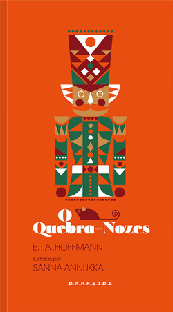 O Quebra-Nozes by E.T.A. Hoffmann