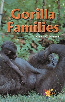 Gorilla Families by Claudia C. Diamond