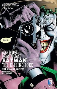 Batman: The Killing Joke (Deluxe Edition) by Alan Moore