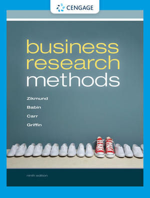 Business Research Methods (with Qualtrics Printed Access Card) by Jon C. Carr, William G. Zikmund, Barry J. Babin