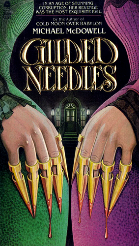 Gilded Needles by Michael McDowell