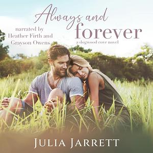 Always and Forever by Julia Jarrett