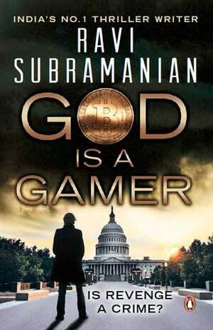 God is a Gamer by Ravi Subramanian