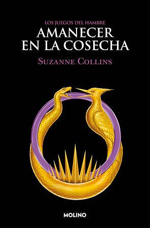 Los Juegos del Hambre 5: Amanecer en la cosecha  by Suzanne Collins