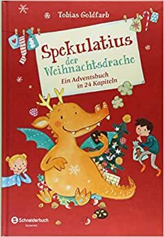 Spekulatius der Weihnachtsdrache by Tobias Goldfarb