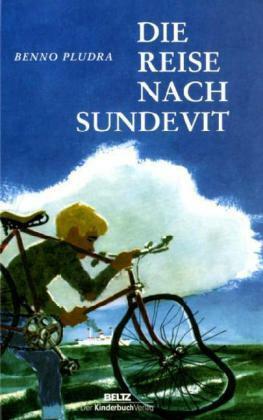 Die Reise nach Sundevit by Benno Pludra