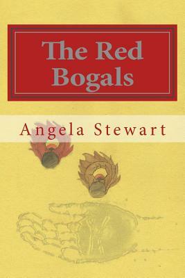 The Red Bogals: Secret Forces - book 2 by Angela Stewart