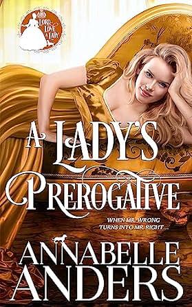 A Lady's Prerogative by Annabelle Anders