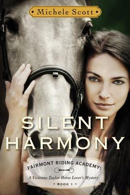 Silent Harmony by Michele Scott