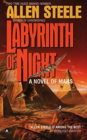 Labyrinth of Night by Allen M. Steele