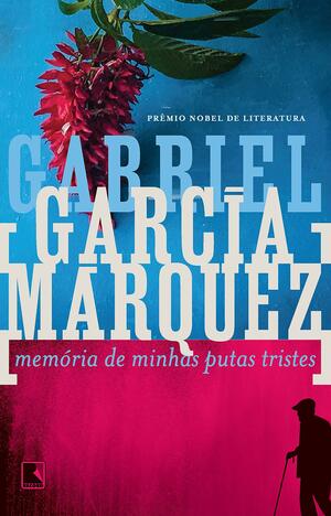 Memórias de putas tristes by Eric Nepomuceno, Gabriel García Márquez