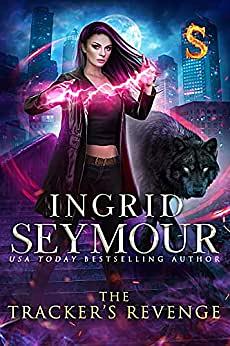 The Tracker's Revenge by Ingrid Seymour