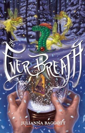The Ever Breath by Brandon Dorman, Julianna Baggott