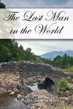 The Last Man in the World by Abigail Reynolds