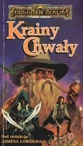 Krainy chwały by Robert P. Lipski, James Lowder