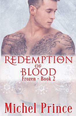 Redemption Of Blood by Wicked Muse, Michel Prince
