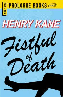 Fistful of Death by Henry Kane