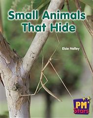 Small Animals That Hide by Elsie Nelley