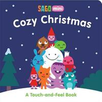 Cozy Christmas: A Touch-And-Feel Book by Sago Mini