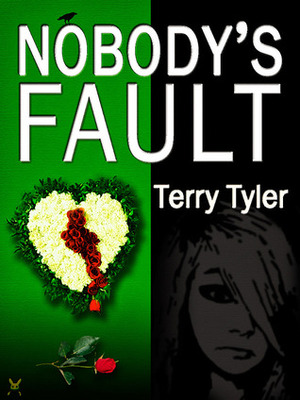 Nobody's Fault by Terry Tyler