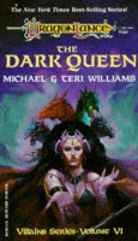 The Dark Queen by Teri Williams, Michael Williams