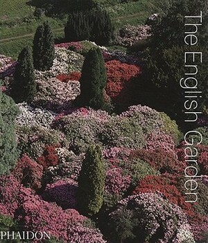 The English Garden by Phaidon Press