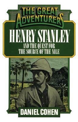 Henry Stanley & Quest for Sourpb by Daniel Cohen