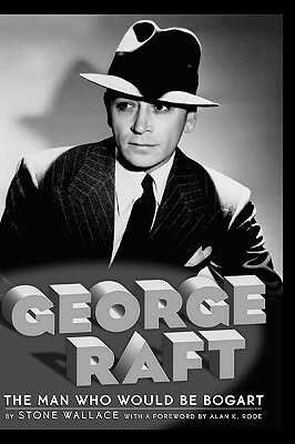 George Raft by Stone Wallace