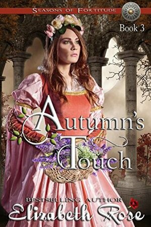 Autumn's Touch by Elizabeth Rose